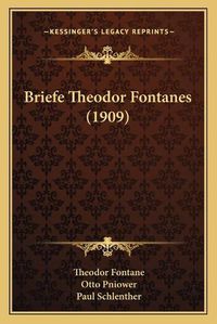 Cover image for Briefe Theodor Fontanes (1909)