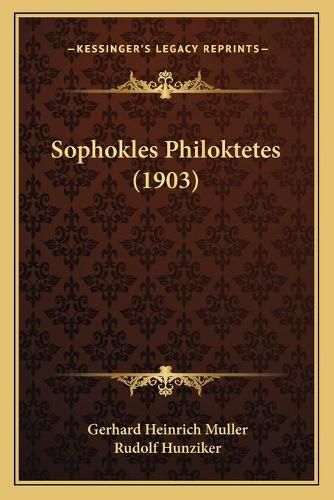 Cover image for Sophokles Philoktetes (1903)