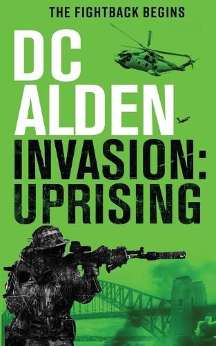 Cover image for Invasion Uprising: A Military Action Technothriller