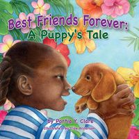 Cover image for Best Friends Forever: A Puppy's Tale