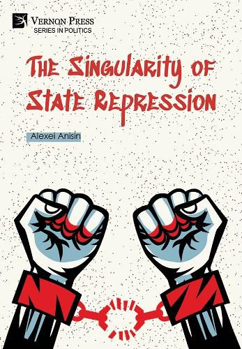 Cover image for The Singularity of State Repression