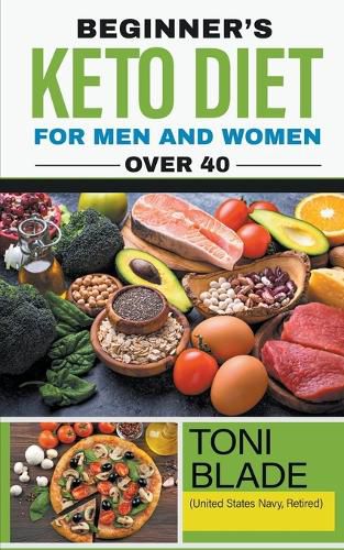 Cover image for Beginner's Keto Diet for Men and Women Over 40