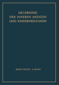 Cover image for Ergebnisse der Inneren Medizin und Kinderheilkunde