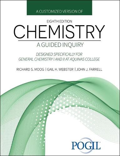 A Customization Version of Chemistry: A Guided Inquiry Part I and II