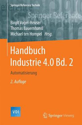 Cover image for Handbuch Industrie 4.0 Bd.2: Automatisierung