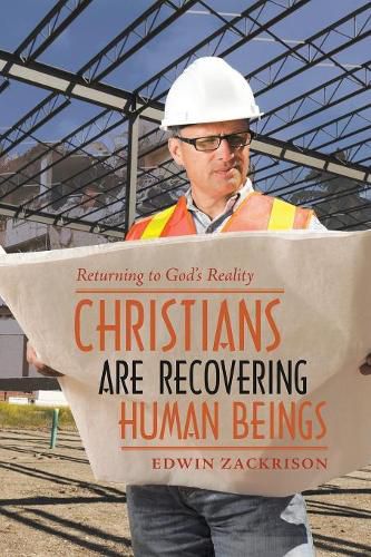 Cover image for Christians Are Recovering Human Beings