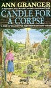 Cover image for Candle for a Corpse (Mitchell & Markby 8): A classic English village murder mystery