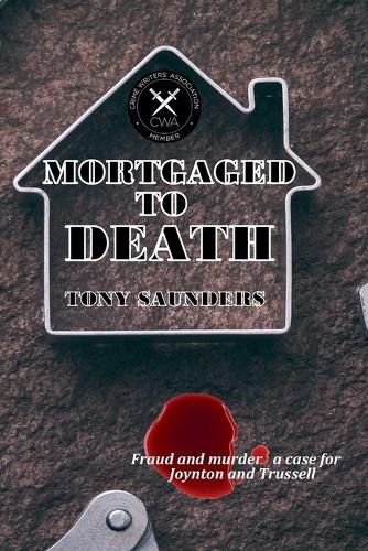 Mortgaged To Death