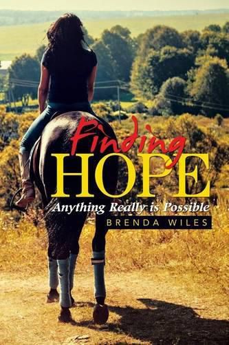 Cover image for Finding Hope: Anything Really is Possible