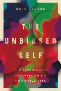 Cover image for The Unbiased Self