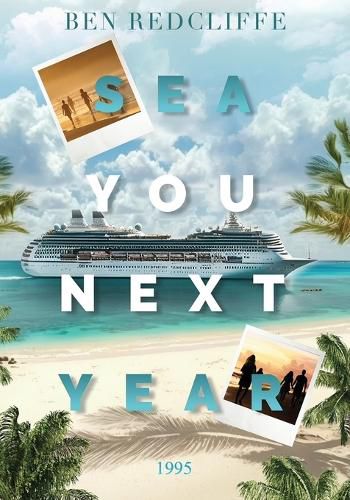 Cover image for Sea You Next Year 1995