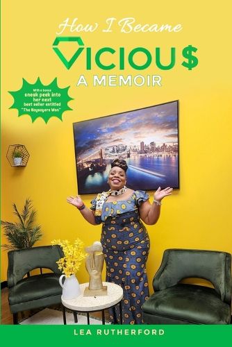 Cover image for How I Became V.I.C.I.O.U.S.