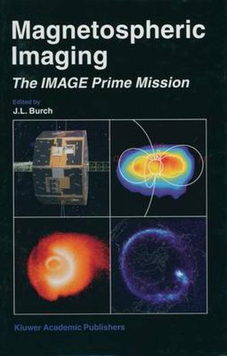 Cover image for Magnetospheric Imaging - The Image Prime Mission