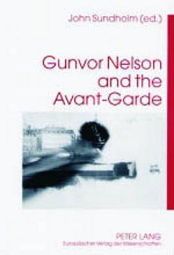 Cover image for Gunvor Nelson and the Avant-Garde