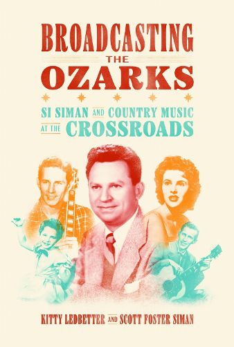 Cover image for Broadcasting the Ozarks