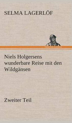 Cover image for Niels Holgersens wunderbare Reise mit den Wildgansen