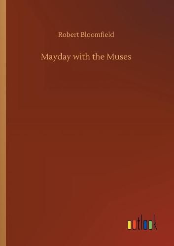 Mayday with the Muses