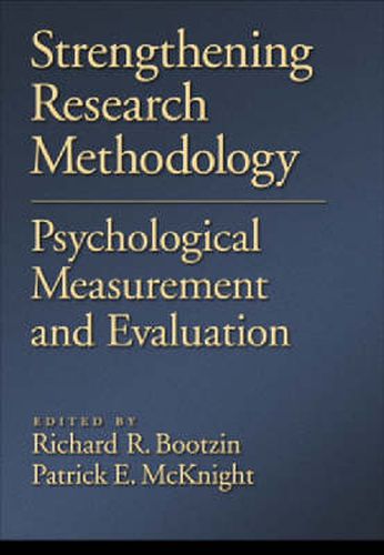 Cover image for Strengthening Research Methodology: Psychological Measurement and Evaluation