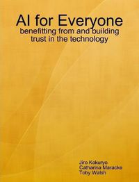 Cover image for AI for Everyone: benefitting from and building trust in the technology