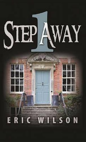 1 Step Away: A Modern Twist on One of the World's Oldest Tales