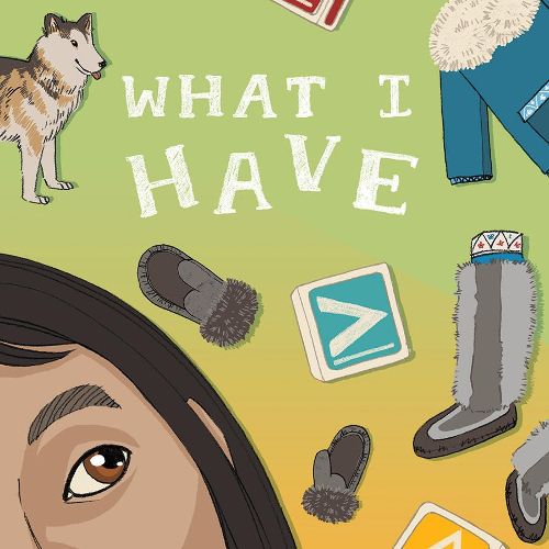 What I Have: English Edition