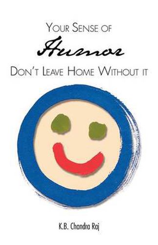 Cover image for Your Sense of Humor: Don't Leave Home Without It