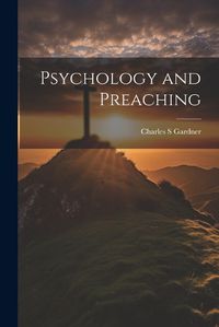 Cover image for Psychology and Preaching