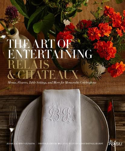 Cover image for The Art of Entertaining Relais & Chateaux