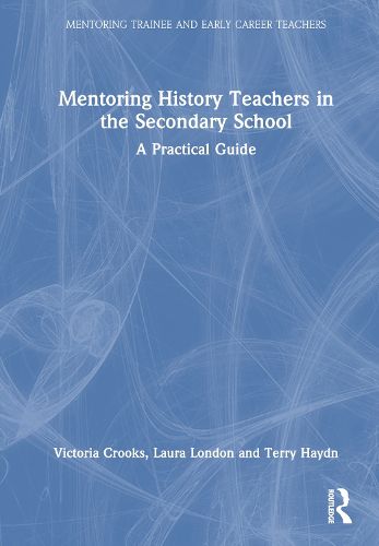 Cover image for Mentoring History Teachers in the Secondary School