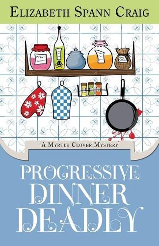 Cover image for Progressive Dinner Deadly