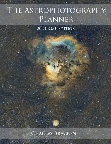 Cover image for The Astrophotography Planner: 2020-2021 Edition