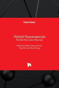 Cover image for Hybrid Nanomaterials: Flexible Electronics Materials