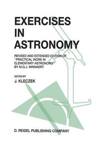 Cover image for Exercises in Astronomy: Revised and Extended Edition of  Practical Work in Elementary Astronomy  by M.G.J. Minnaert