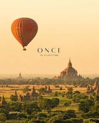 Cover image for Once in a Lifetime: Places to Go for Travel and Leisure