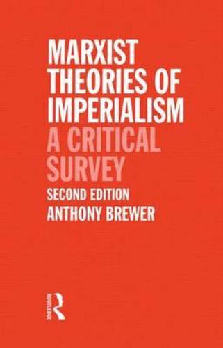 Cover image for Marxist Theories of Imperialism: A Critical Survey