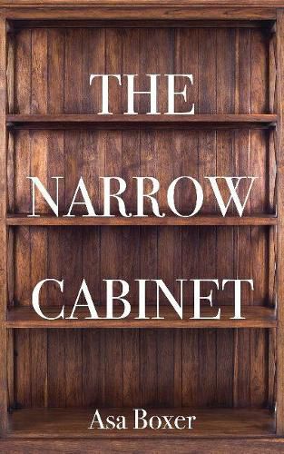 Cover image for The Narrow Cabinet: A Zombie Chronicle