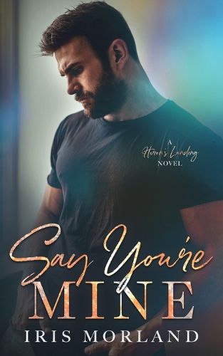 Cover image for Say You're Mine