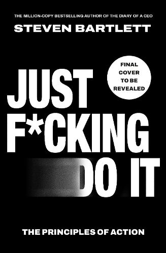Cover image for Just F*cking Do It