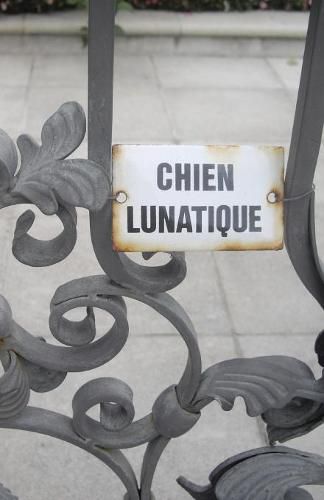 Cover image for Chien Lunatique: Poems