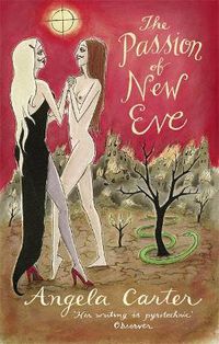 Cover image for The Passion Of New Eve