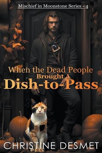 Cover image for When the Dead People Brought a Dish-to-Pass