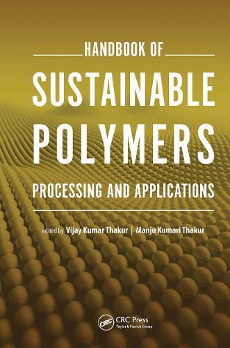 Cover image for Handbook of Sustainable Polymers: Processing and Applications