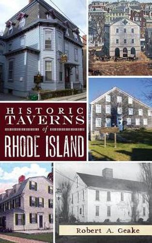 Cover image for Historic Taverns of Rhode Island