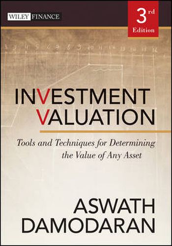 Cover image for Investment Valuation: Tools and Techniques for Determining the Value of Any Asset