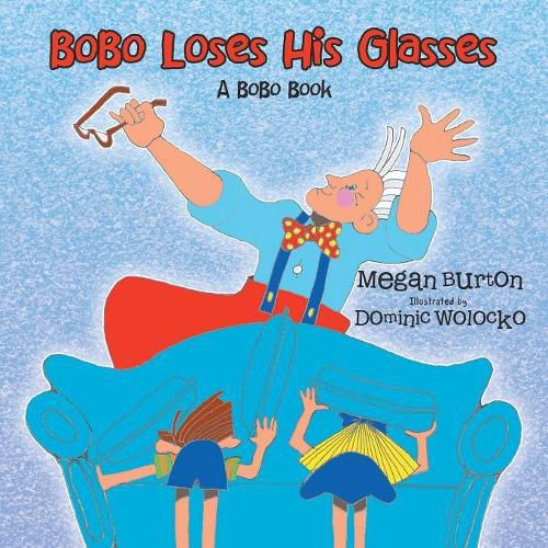 Cover image for Bobo Loses His Glasses