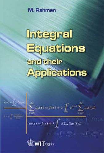 Cover image for Integral Equations and Their Applications