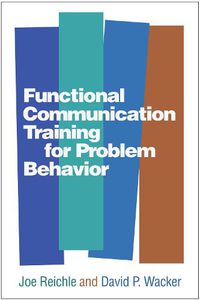 Cover image for Functional Communication Training for Problem Behavior