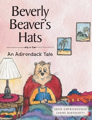 Cover image for Beverly Beaver's Hats