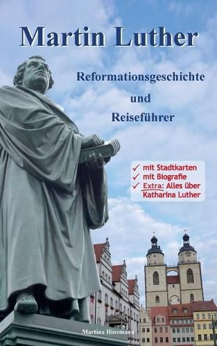 Cover image for Martin Luther - Reformationsgeschichte und Reisefuhrer
