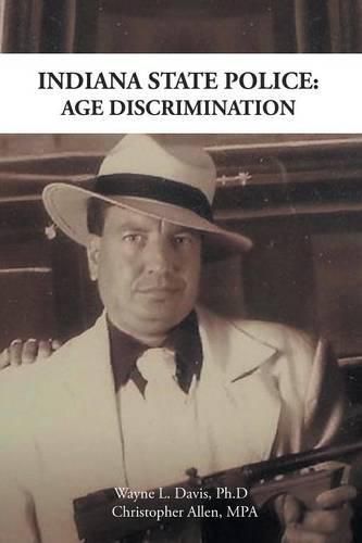 Cover image for Indiana State Police: Age Discrimination